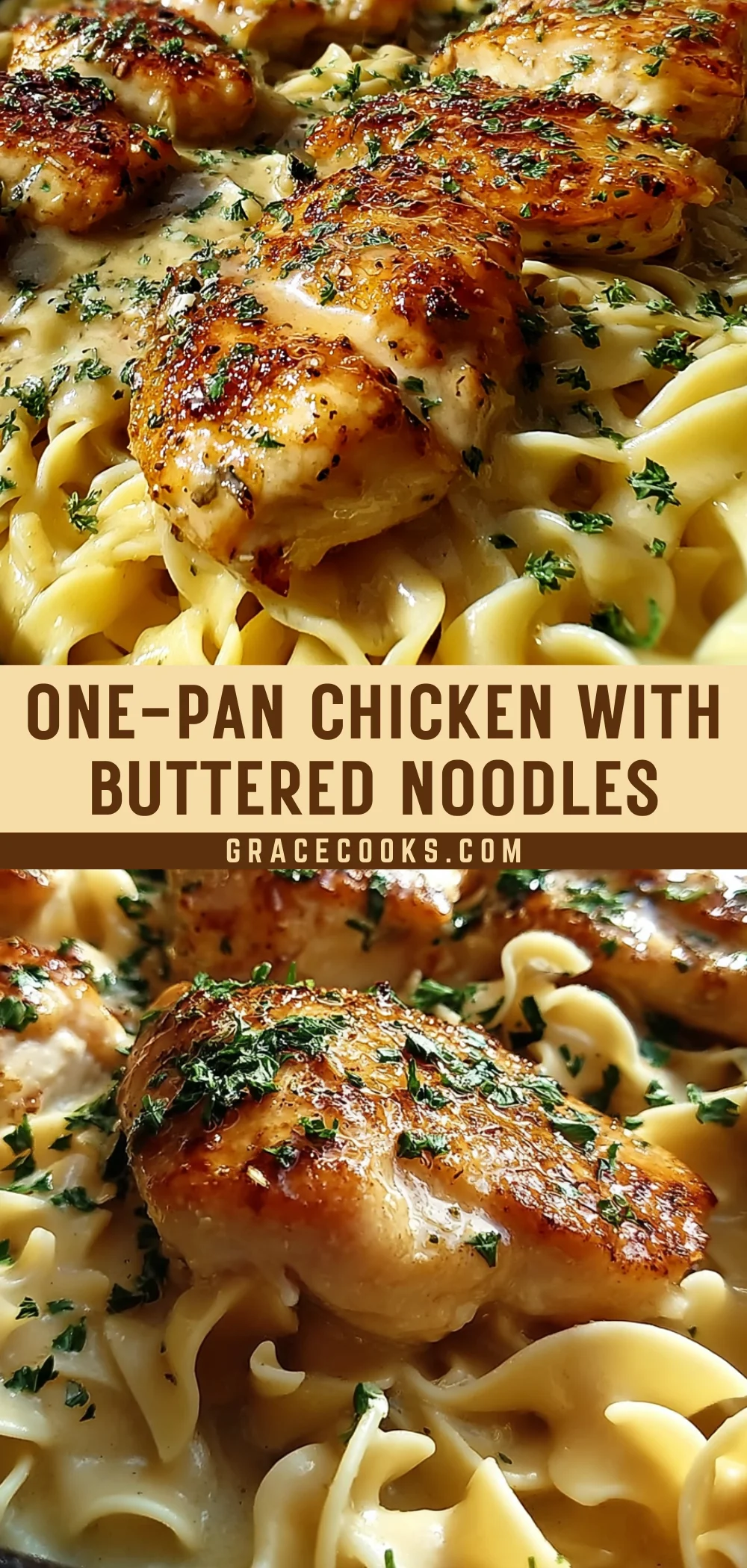 One-Pan Chicken with Buttered Noodles 18 Pinterest Hidden Image